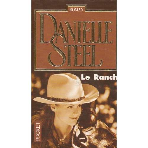 Le ranch Danielle Steel format poche